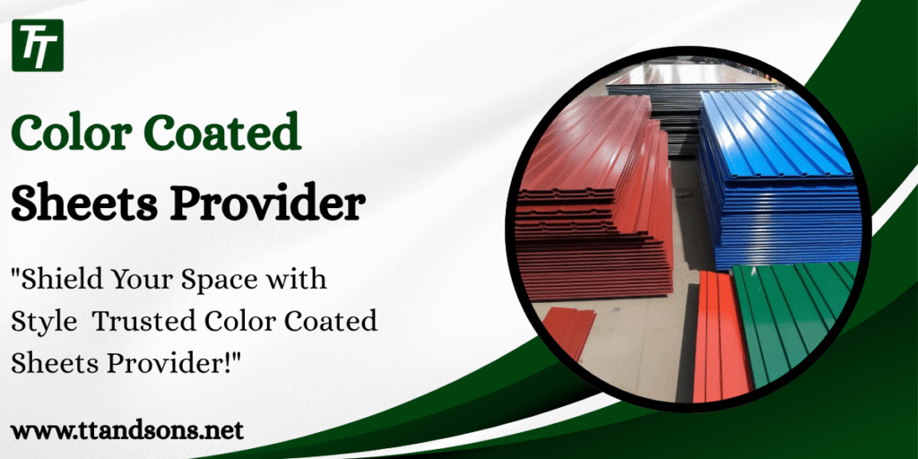 Color Coated Sheets Provider