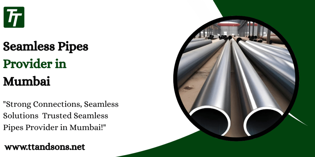 Seamless Pipes Provider in Mumbai