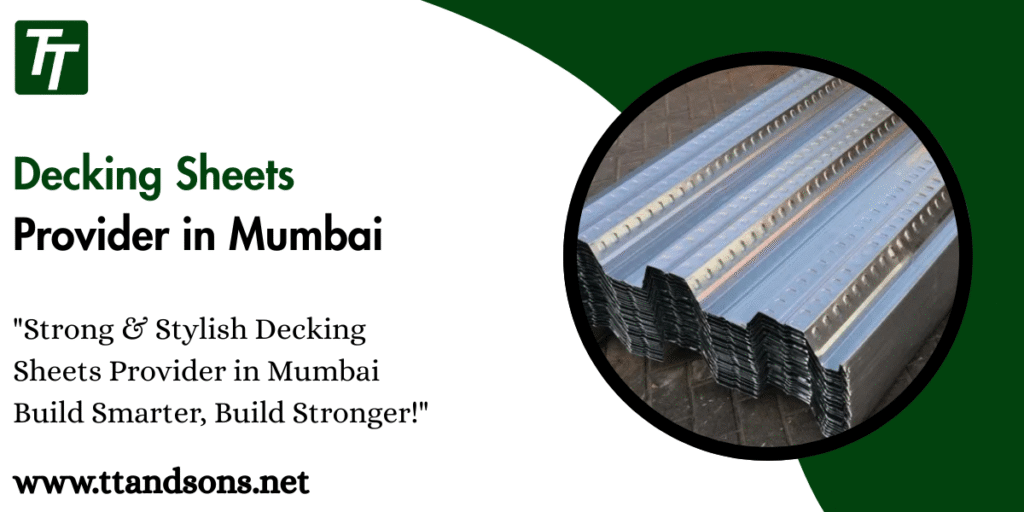Decking Sheets Provider in Mumbai
