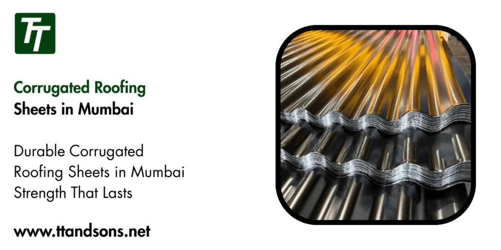 Corrugated Roofing Sheets in Mumbai